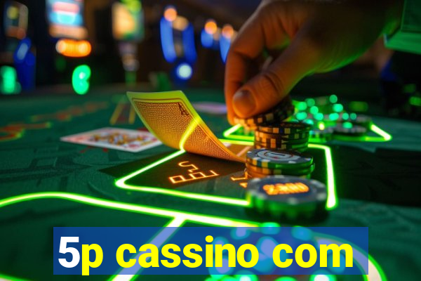 5p cassino com
